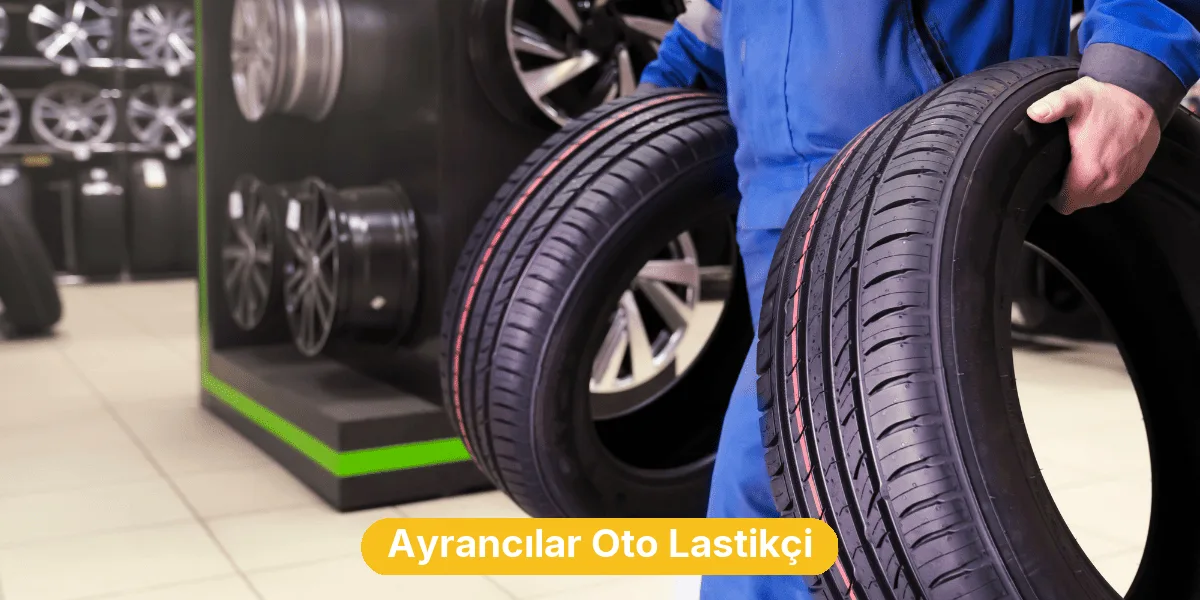 Ayrancılar Oto Lastikçi